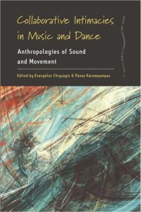 cover of the book Collaborative Intimacies in Music and Dance: Anthropologies of Sound and Movement