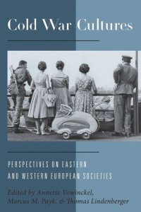 cover of the book Cold War Cultures: Perspectives on Eastern and Western European Societies