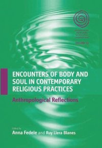 cover of the book Encounters of Body and Soul in Contemporary Religious Practices: Anthropological Reflections