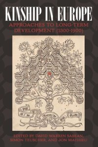 cover of the book Kinship in Europe: Approaches to Long-Term Development (1300-1900)