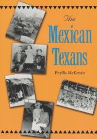 cover of the book The Mexican Texans