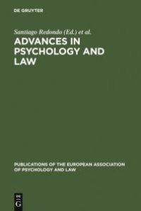 cover of the book Advances in Psychology and Law: International Contributions