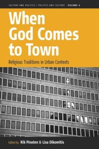 cover of the book When God Comes to Town: Religious Traditions in Urban Contexts