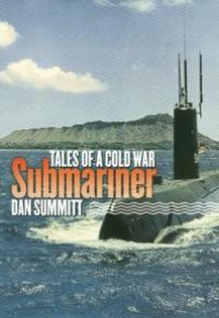 cover of the book Tales of a Cold War Submariner