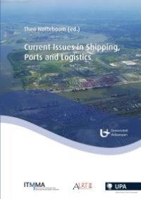 cover of the book Current Issues in Shipping, Ports and Logistics