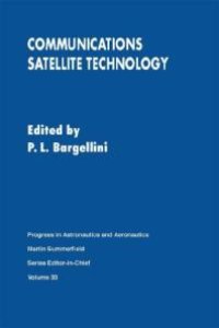 cover of the book Communications Satellite Technology