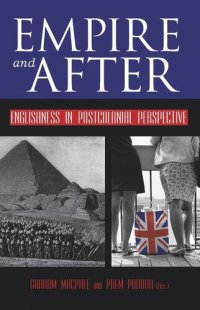 cover of the book Empire and After: Englishness in Postcolonial Perspective