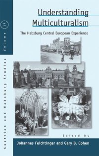 cover of the book Understanding Multiculturalism: The Habsburg Central European Experience