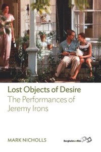 cover of the book Lost Objects Of Desire: The Performances of Jeremy Irons