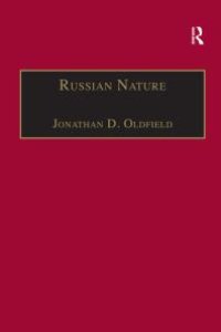 cover of the book Russian Nature: Exploring the Environmental Consequences of Societal Change