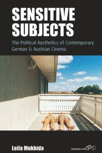 cover of the book Sensitive Subjects: The Political Aesthetics of Contemporary German and Austrian Cinema