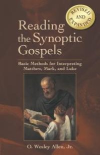 cover of the book Reading the Synoptic Gospels: Basic Methods for Interpreting Matthew, Mark, and Luke