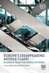 cover of the book Europe's disappearing middle class?: Evidence from the world of work