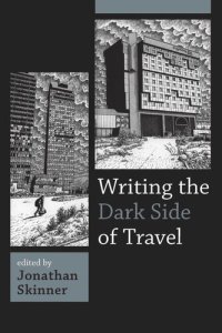 cover of the book Writing the Dark Side of Travel