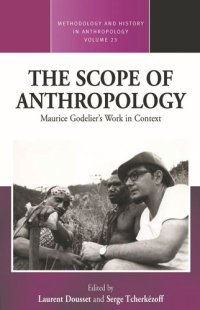 cover of the book The Scope of Anthropology: Maurice Godelier’s Work in Context