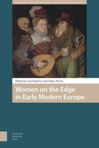 cover of the book Women on the Edge in Early Modern Europe