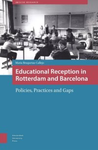 cover of the book Educational Reception in Rotterdam and Barcelona: Policies, Practices and Gaps