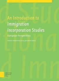 cover of the book An Introduction to Immigrant Incorporation Studies: European Perspectives