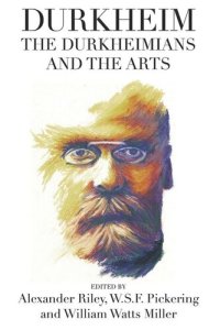 cover of the book Durkheim, the Durkheimians, and the Arts