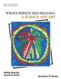 cover of the book Whole Person Self Healing: A Science and Art