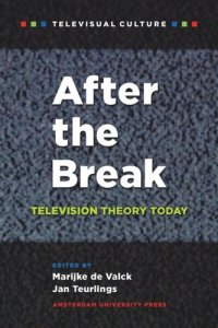 cover of the book After the Break: Television Theory Today