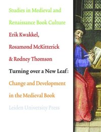 cover of the book Turning over a New Leaf: Change and Development in the Medieval Book