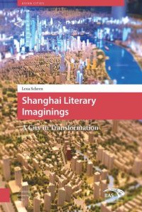 cover of the book Shanghai Literary Imaginings: A City in Transformation