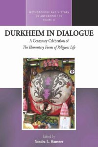 cover of the book Durkheim in Dialogue: A Centenary Celebration of The Elementary Forms of Religious Life