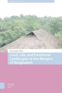 cover of the book Land, Life, and Emotional Landscapes at the Margins of Bangladesh