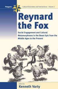 cover of the book Reynard the Fox: Cultural Metamorphoses and Social Engagement in the Beast Epic from the Middle Ages to the Present