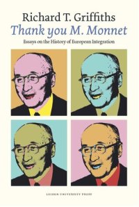 cover of the book ‘Thank you M. Monnet’: Essays on the History of European Integration