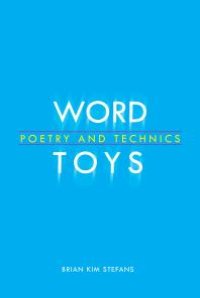 cover of the book Word Toys: Poetry and Technics