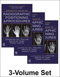 cover of the book Merrill's Atlas of Radiographic Positioning and Procedures - 3-Volume Set (Merrill's Atlas of Radiographic Positioning and Procedures, 1-3)