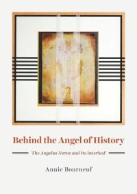 cover of the book Behind the Angel of History: The "Angelus Novus" and Its Interleaf