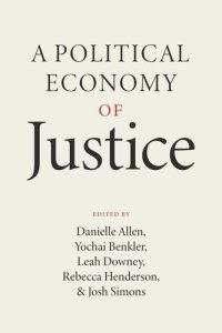 cover of the book A Political Economy of Justice