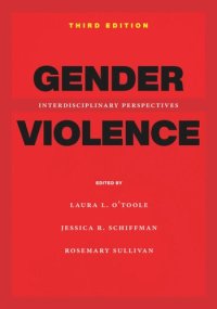 cover of the book Gender Violence, 3rd Edition: Interdisciplinary Perspectives