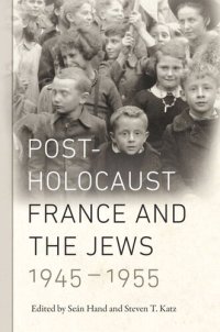 cover of the book Post-Holocaust France and the Jews, 1945-1955