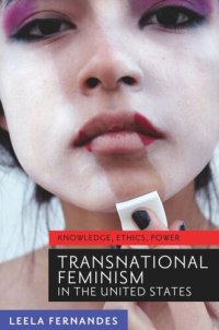 cover of the book Transnational Feminism in the United States: Knowledge, Ethics, Power