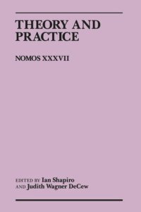 cover of the book Theory and Practice: Nomos XXXVII