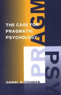 cover of the book The Case for Pragmatic Psychology