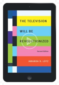 cover of the book The Television Will Be Revolutionized, Second Edition