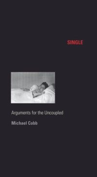 cover of the book Single: Arguments for the Uncoupled