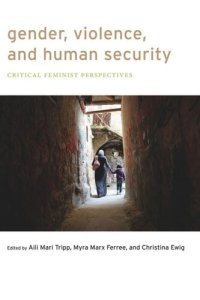 cover of the book Gender, Violence, and Human Security: Critical Feminist Perspectives