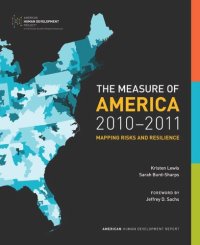 cover of the book The Measure of America, 2010-2011: Mapping Risks and Resilience