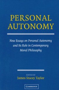 cover of the book Personal Autonomy: New Essays on Personal Autonomy and its Role in Contemporary Moral Philosophy