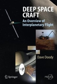 cover of the book Deep Space Craft: An Overview of Interplanetary Flight 