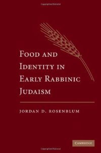 cover of the book Food and Identity in Early Rabbinic Judaism