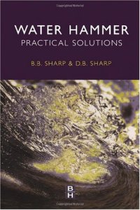 cover of the book Water Hammer: Practical Solutions