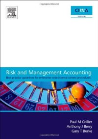 cover of the book Risk and Management Accounting: Best practice guidelines for enterprise-wide internal control procedures