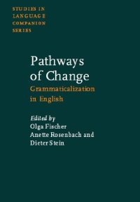 cover of the book Pathways of Change: Grammaticalization in English 